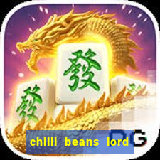 chilli beans lord of the rings